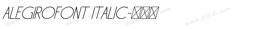 AlegiroFont Italic字体转换 AlegiroFont Italic字体转换